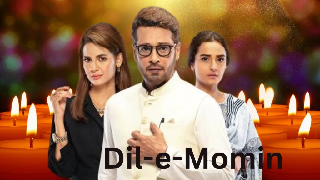 Faysal Qureshi, Madiha imam and Moomal Sheikh Drama Dil e Momin. 
